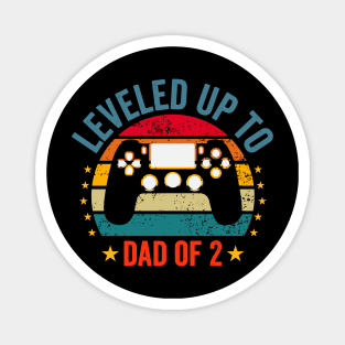 leveled up to dad of 2 video gamers funny gaming Dad of 2 Magnet